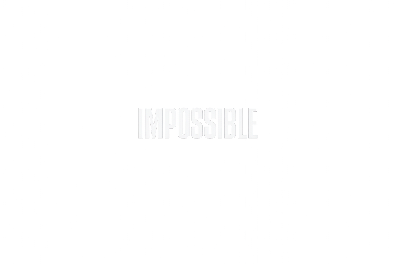 Impossible 